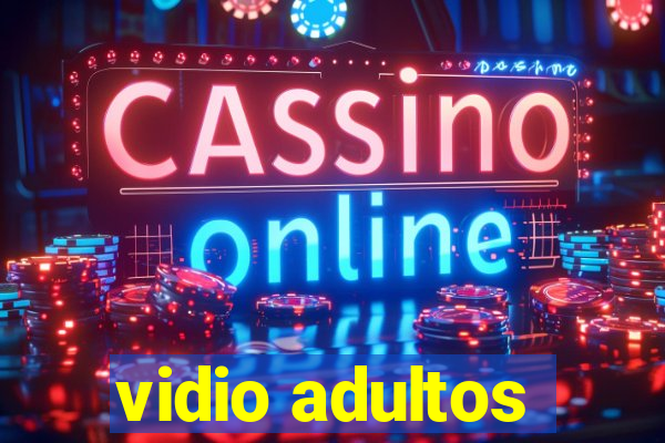 vidio adultos